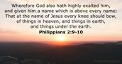 Philippians 2:9-10