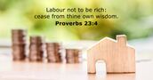 Proverbs 23:4