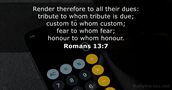 Romans 13:7