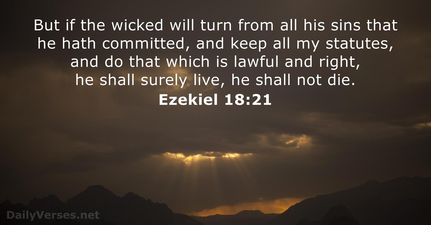Ezekiel 18:21 - Bible verse (KJV) .