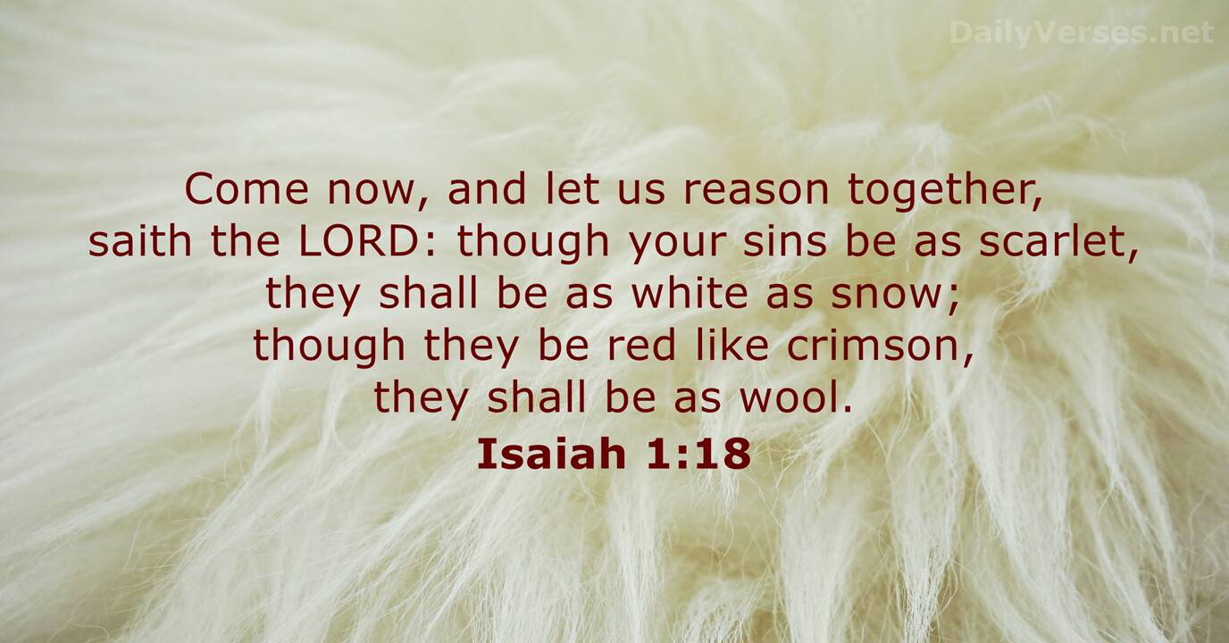 Isaiah 1:18 - KJV - Bible verse of the day - DailyVerses.net