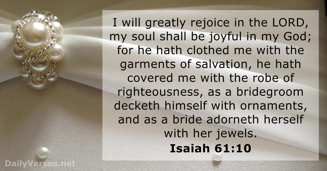 Isaiah 61 10 Bible Verse KJV DailyVerses