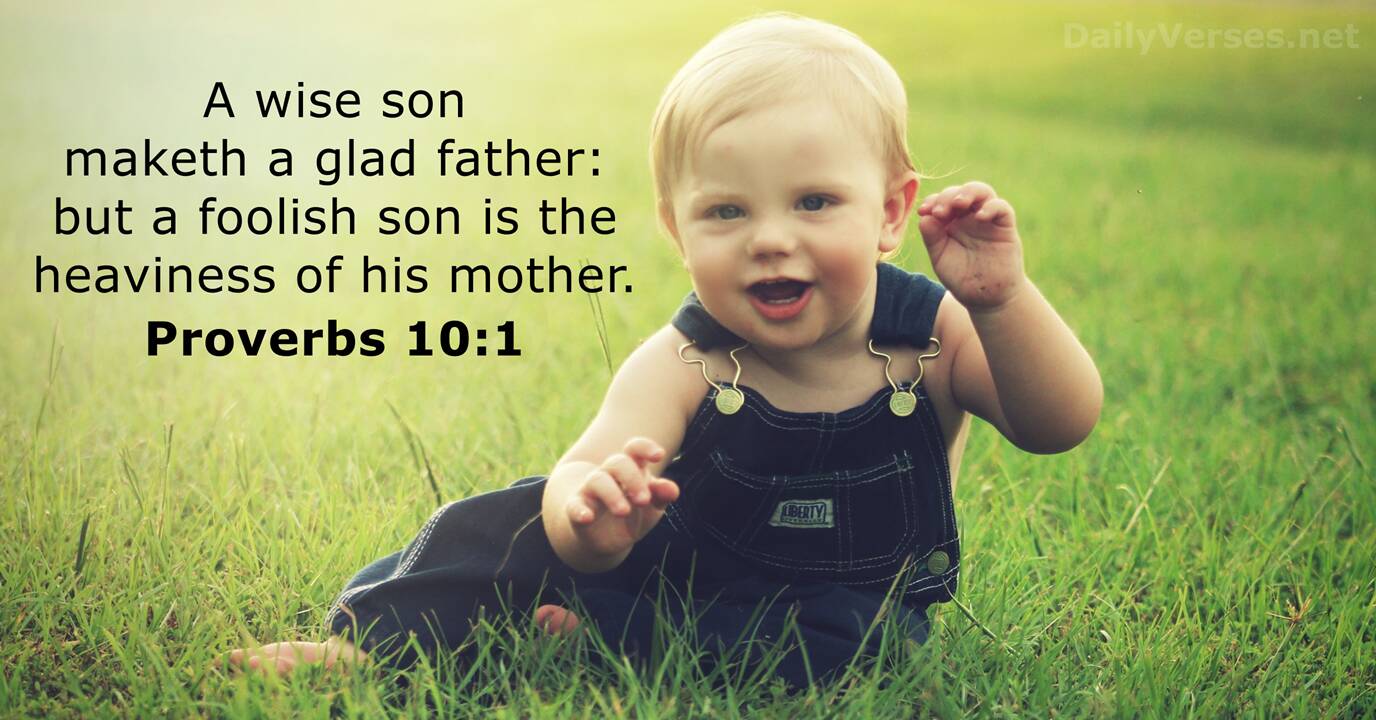 September 4 2022 Bible Verse Of The Day KJV Proverbs 10 1 