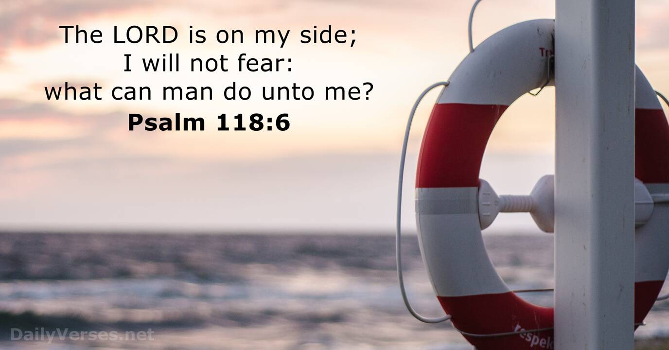 Psalm 118:6 - Bible verse (KJV) - DailyVerses.net