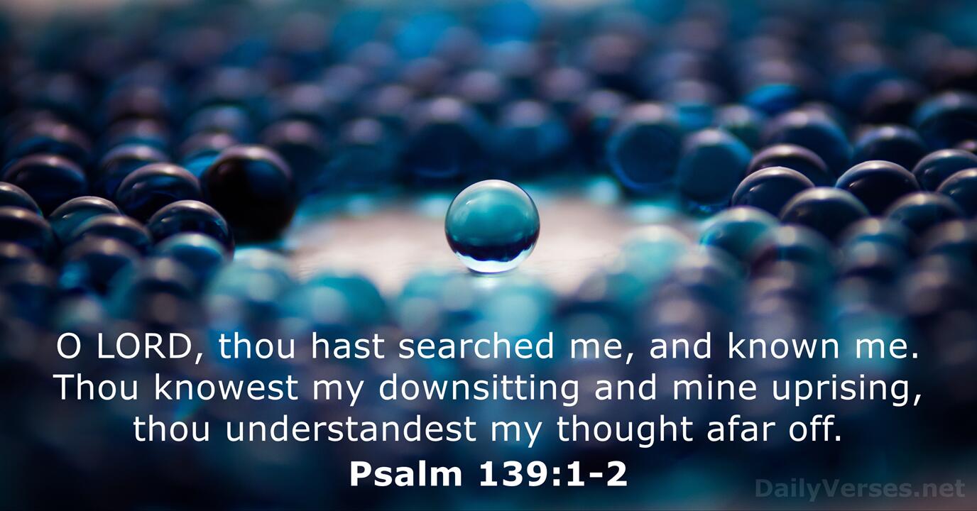 psalm-139-1-2-bible-verse-kjv-dailyverses