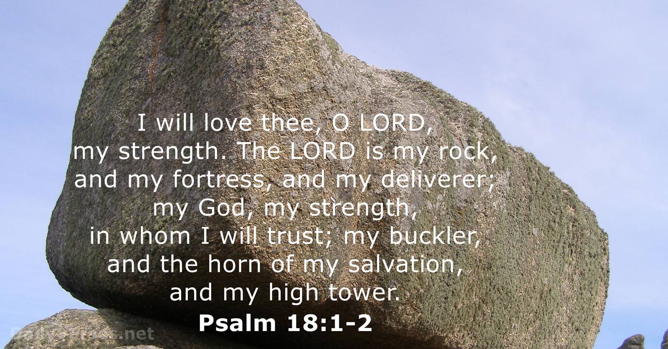 Psalm 18:1-2 - Bible verse (KJV) - DailyVerses.net