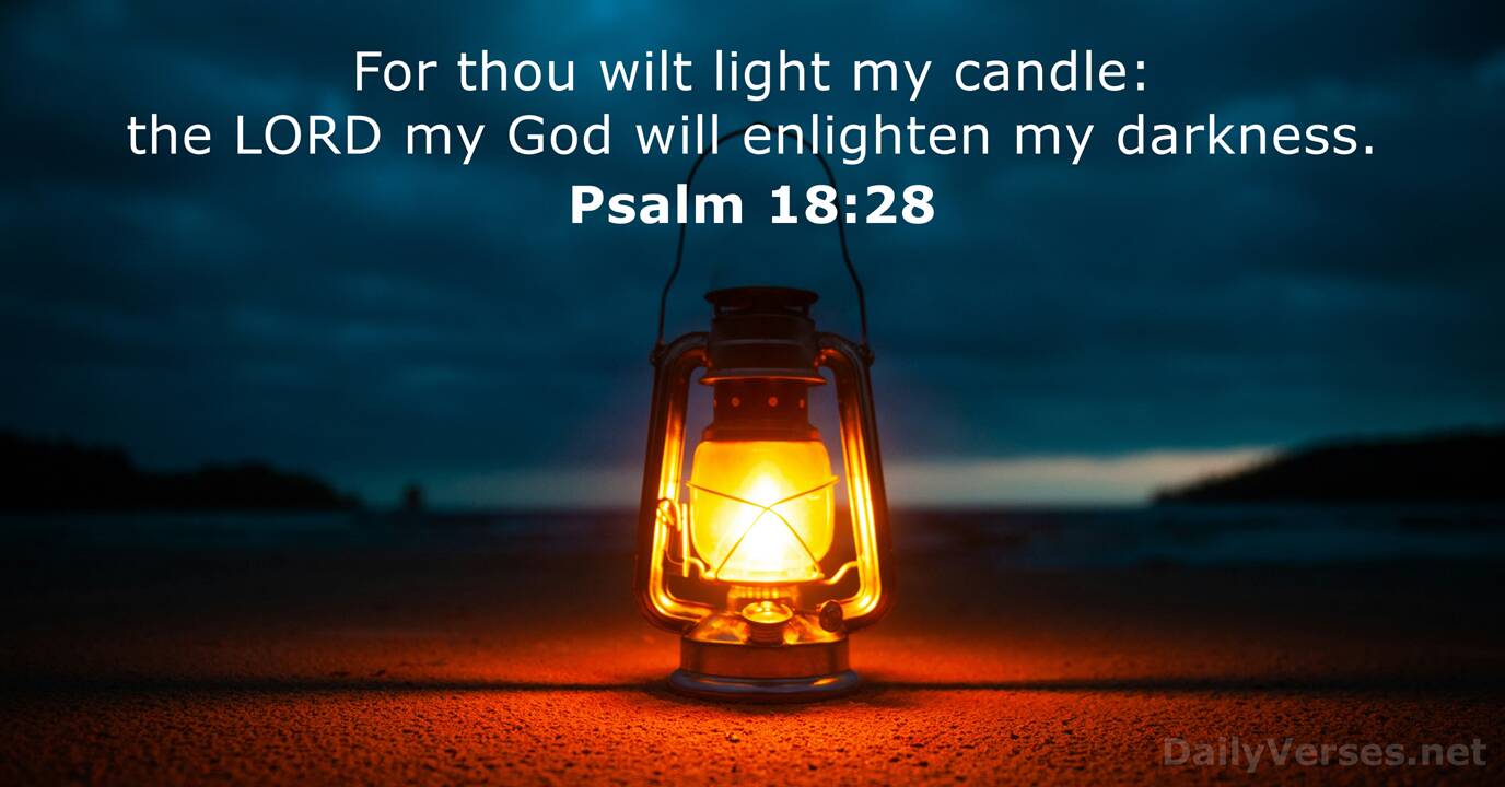December 26 2023 Bible Verse Of The Day KJV Psalm 18 28 