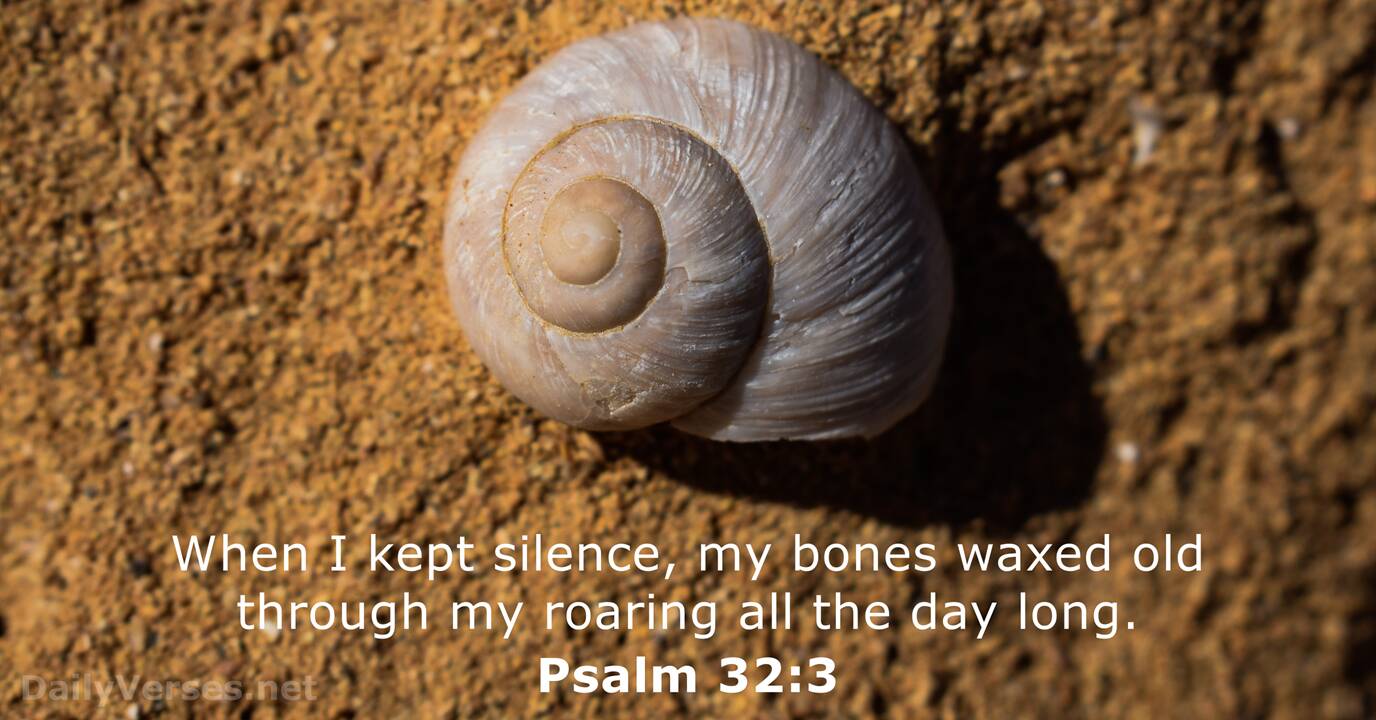 Psalm 32 3 Bible Verse Kjv Dailyverses Net