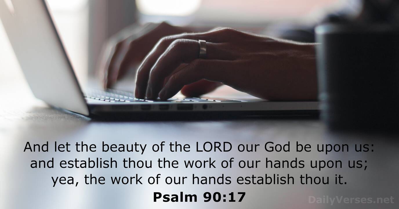 Psalm 90 17 ESV Bible Verse Of The Day DailyVerses