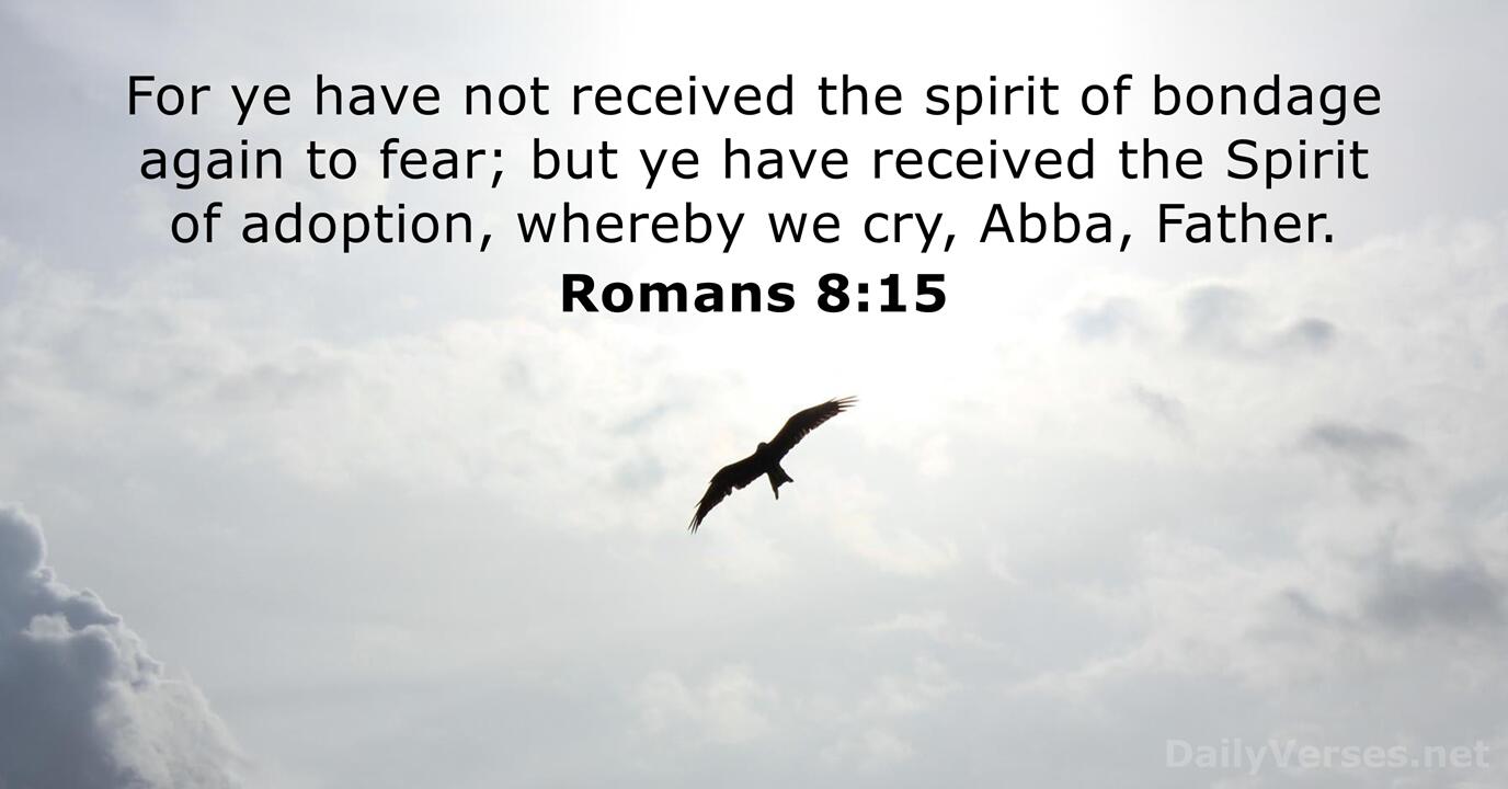 February 27 2022 Bible Verse Of The Day KJV Romans 8 15 