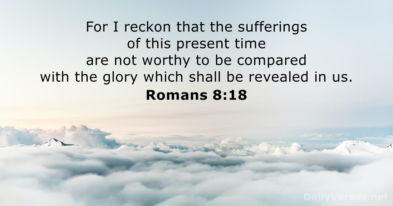 Romans 8:18 - Bible verse (KJV) - DailyVerses.net