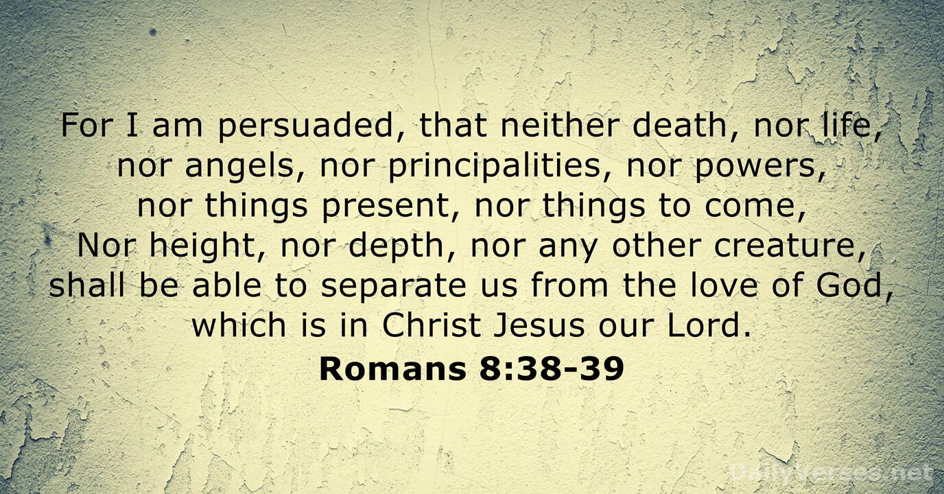 Romans 8 38 39 Bible Verse KJV DailyVerses