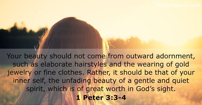 1 Peter 3:3-4