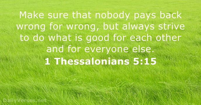 1 Thessalonians 5:15