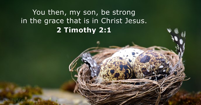 june-10-2018-bible-verse-of-the-day-2-timothy-2-1-dailyverses