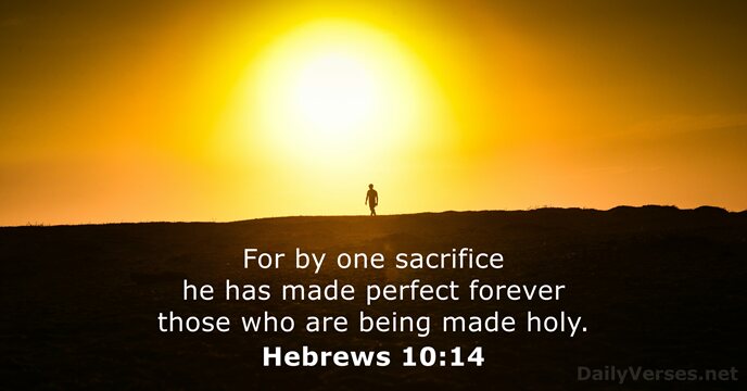 Hebrews 10:14
