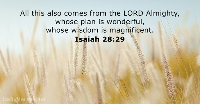 Isaiah 28:29 - Bible verse of the day - DailyVerses.net