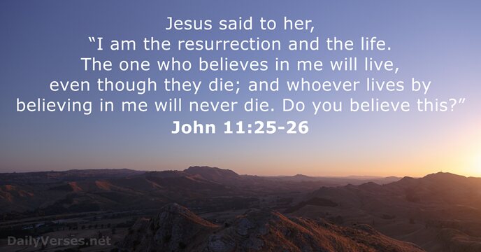 Jesus said to her, 