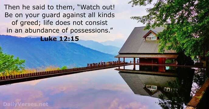 Luke 12 15 Bible Verse Of The Day DailyVerses