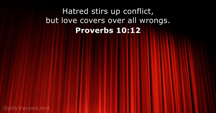 Proverbs 10:12 - Bible verse of the day - DailyVerses.net