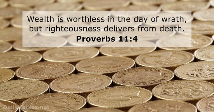 Proverbs 11:4