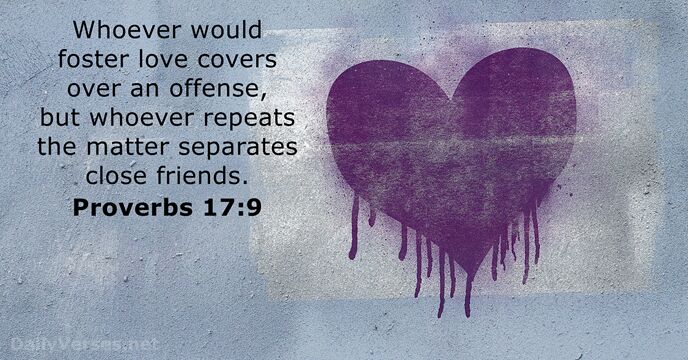 proverbs 17 9 nlt version