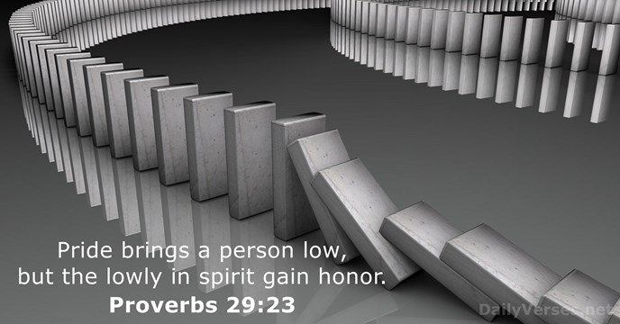 Proverbs 29:23