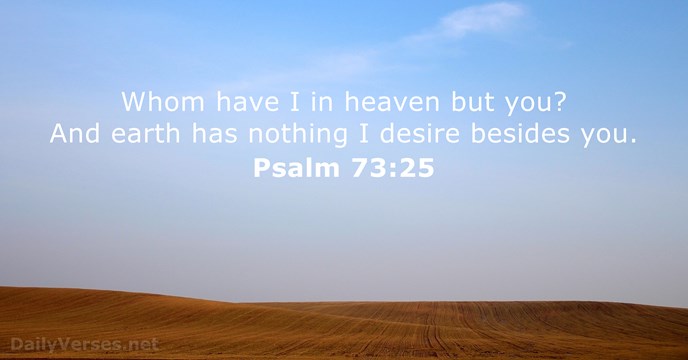 Psalm 73:25