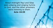 Acts 16:25