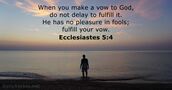 Ecclesiastes 5:4