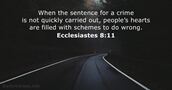 Ecclesiastes 8:11