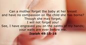 Isaiah 49:15-16