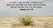 Isaiah 51:12