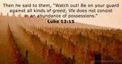 Luke 12:15