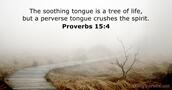 Proverbs 15:4