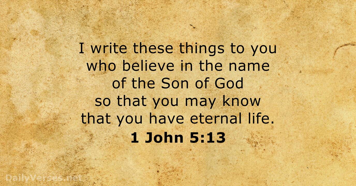 1 John 5:13 - Bible verse - DailyVerses.net