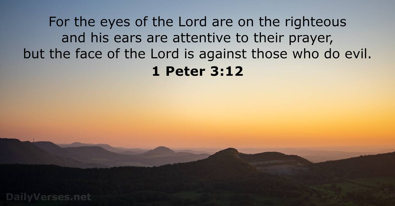 October 19 2022 Bible Verse Of The Day 1 Peter 3 12 DailyVerses