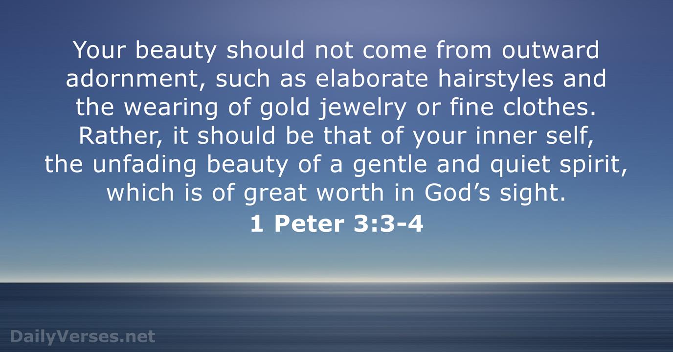1 Peter 3:3-4 - wide 2