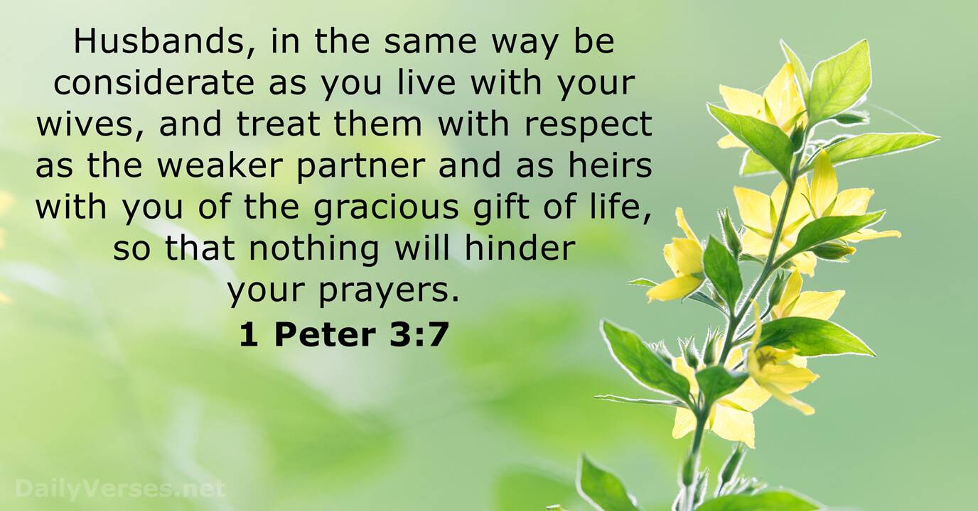 April 25, 2019 - Bible verse of the day - 1 Peter 3:7 ...