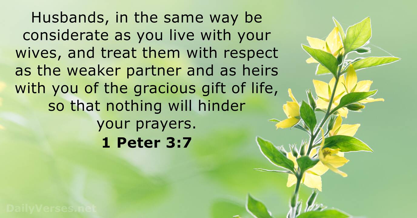 April 25 2019 Bible Verse Of The Day 1 Peter 3 7 DailyVerses