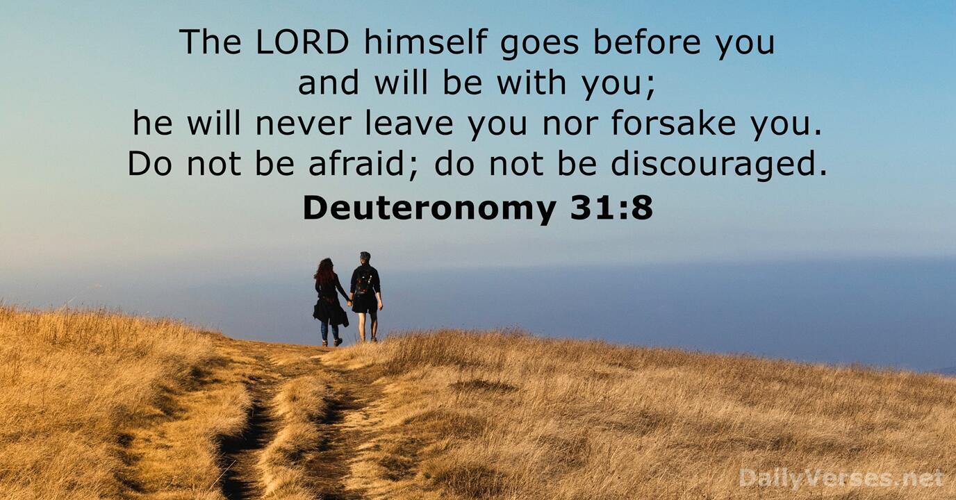 Deuteronomy 31:8 - Bible Verse - Dailyverses.net