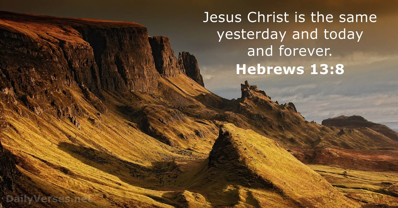 Hebrews 13 8 Bible Verse DailyVerses