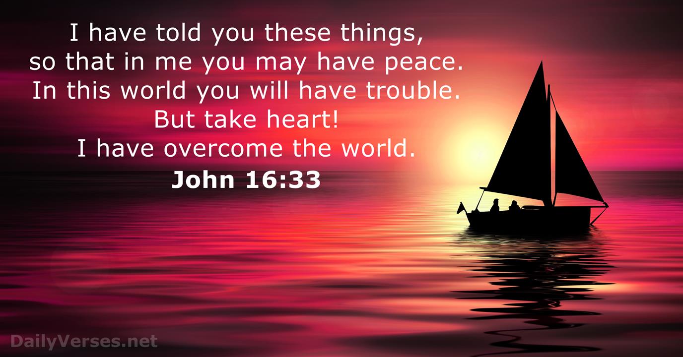 John 16:33 - Bible verse of the day - DailyVerses.net