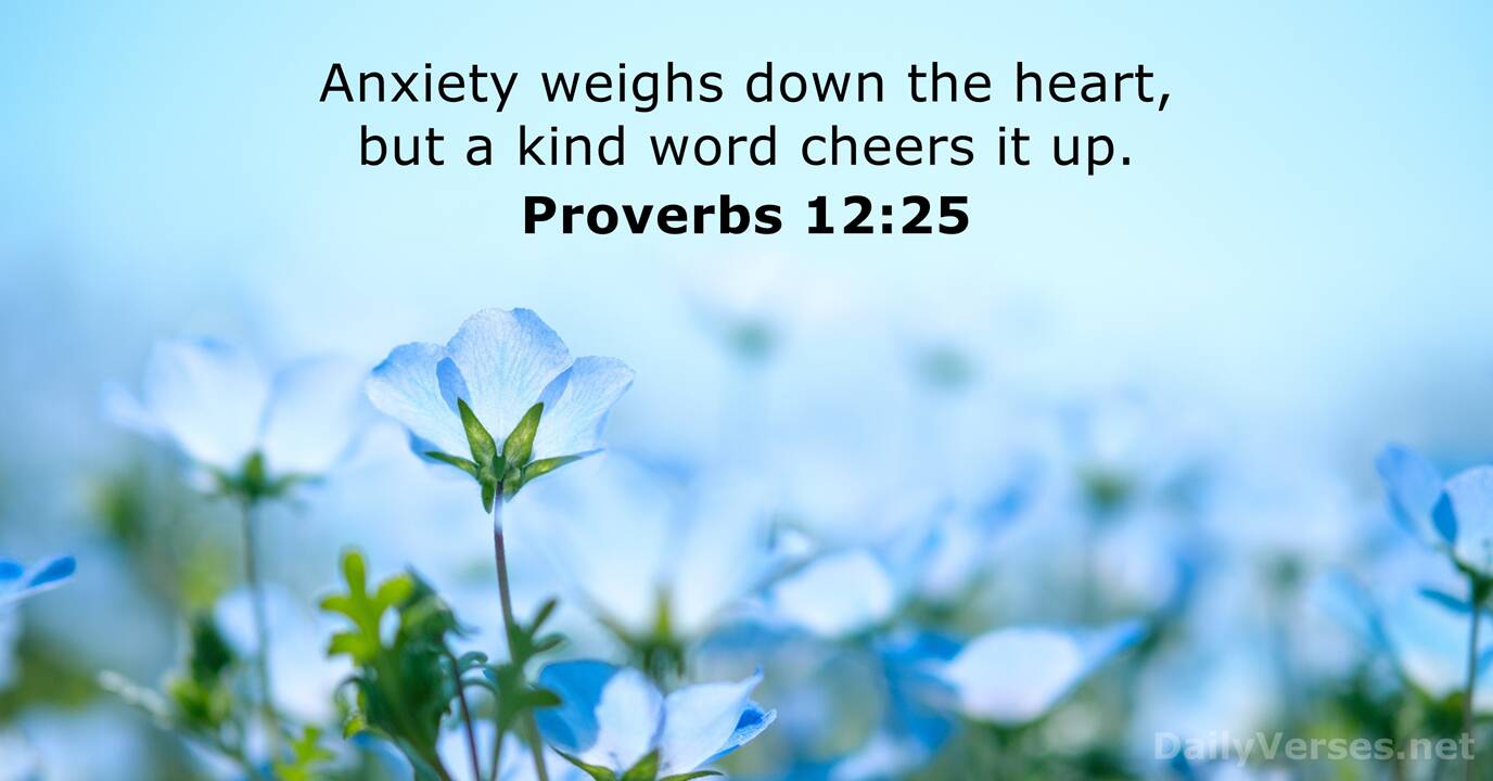 October 21 2021 Bible Verse Of The Day Proverbs 12 25 