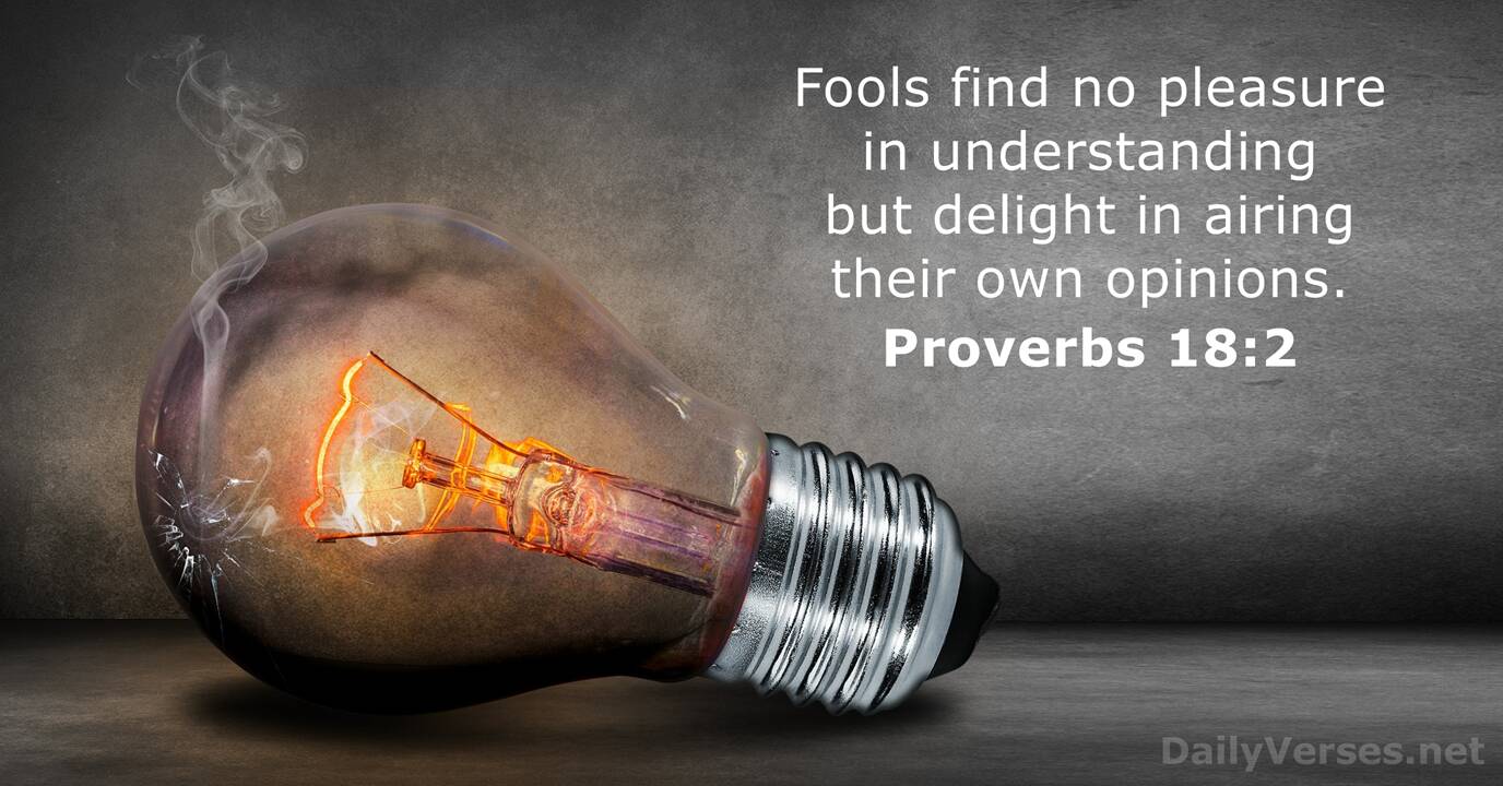 Proverbs 18:2 - Bible verse - DailyVerses.net