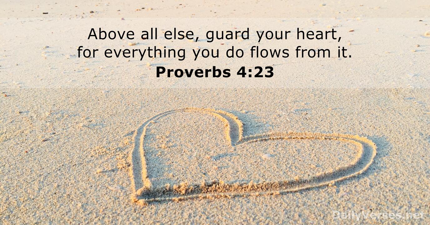 57 Bible Verses About The Heart DailyVerses