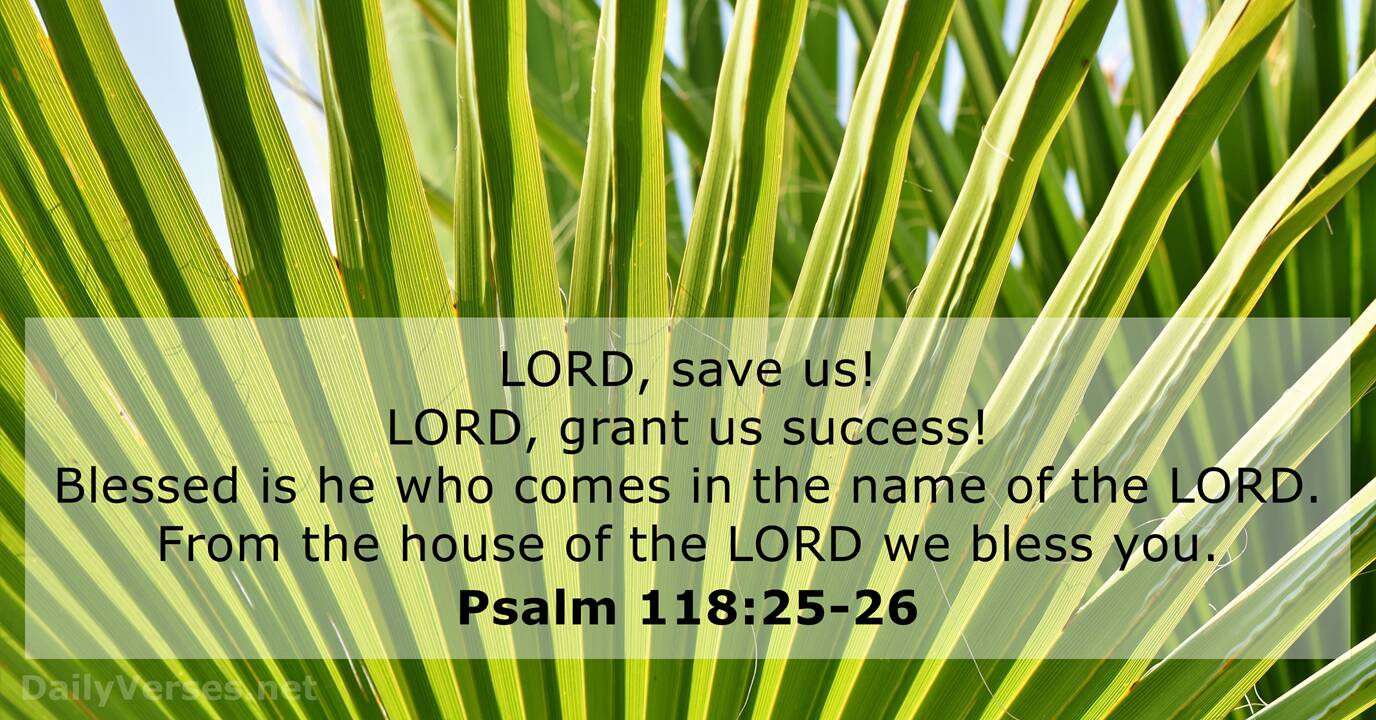 Psalm 118 25 26 KJV Bible Verse Of The Day DailyVerses