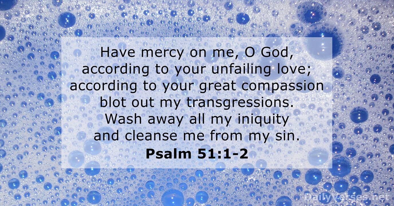 Psalm 51 1 2 Bible Verse DailyVerses god-s-voice-sings-out