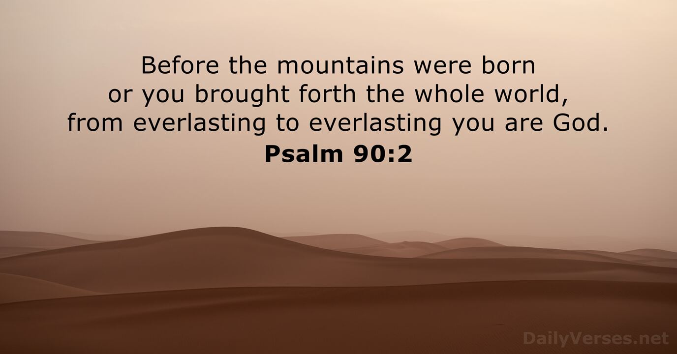 Psalm 90 2 Bible Verse DailyVerses
