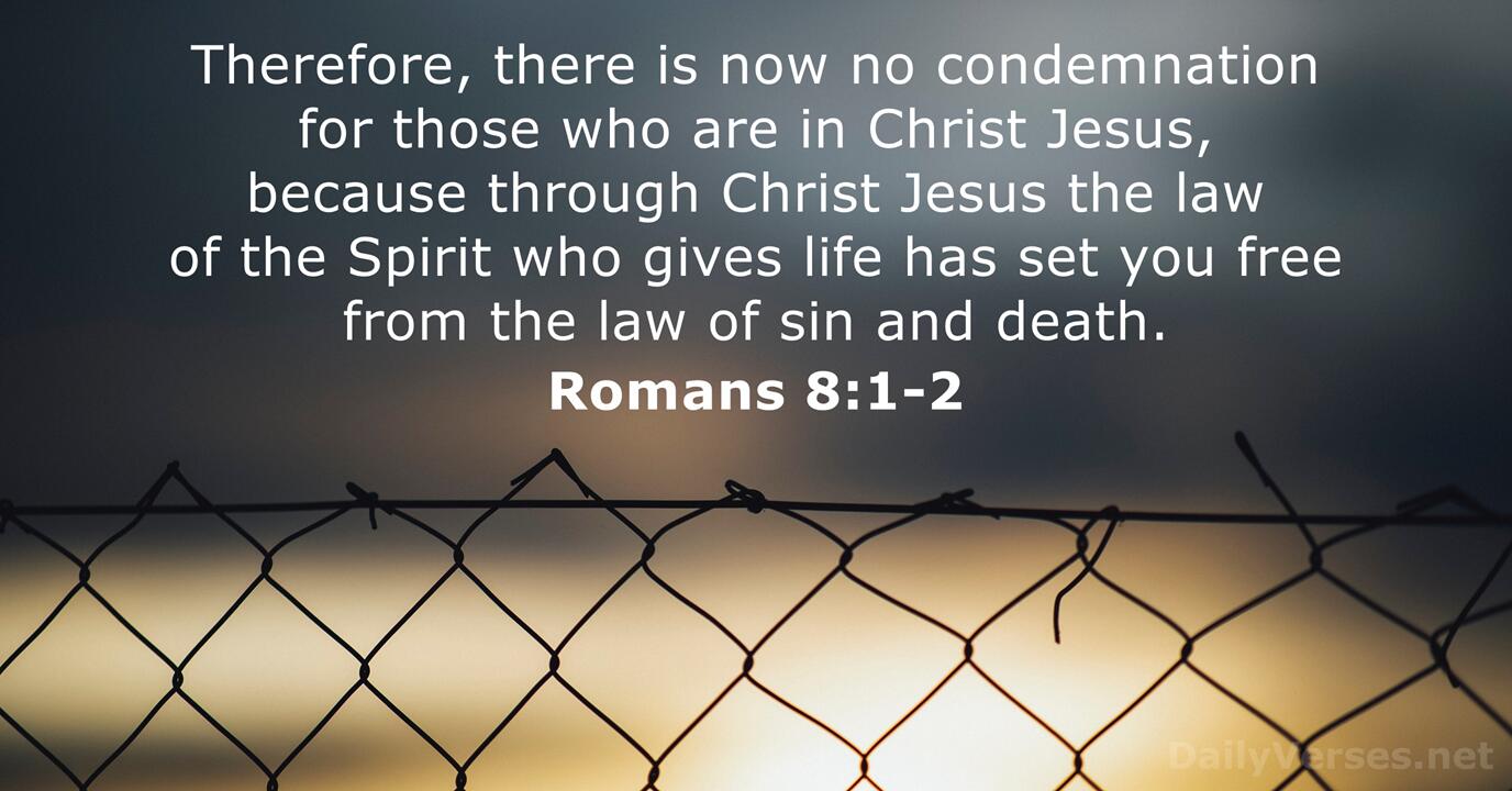November 9 2020 Bible Verse Of The Day Romans 8 1 2 DailyVerses